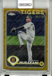 2024 TOPPS NPB CHROME ベースボールカード 村上頌樹 #10 Gold Shimmer Refractors【06/50】 阪神