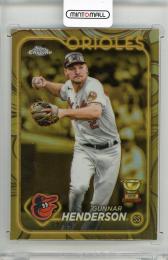 2024 TOPPS Chrome Gilded Collection Gunnar Henderson #80【72/99】 Baltimore Orioles