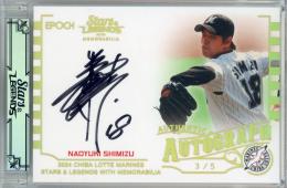 2024 Epoch 千葉ロッテマリーンズ　Stars&Legends 清水直行 Authentic Autograph 直筆サインカード【3/5】