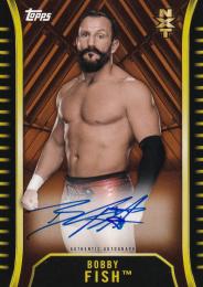 2018 Topps WWE NXT   Bobby Fish Autographs Bronzeパラレル版 26/99