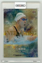 2021 BBM Masterpiece スイミング 大橋悠依 EVERLASTING 金紙ホロPP版 106/150