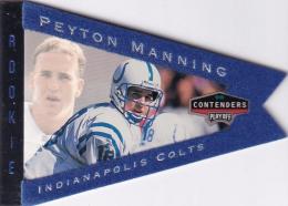 ※縁焼け有 画像参照 1998 Playoff Contenders  Indianapolis Colts Peyton Manning Pennants Blue Felt