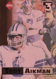※縁焼け有 画像参照 1998 Collector's Edge Dallas Cowboys Troy Aikman First Place Triple Threat