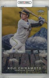 2023 Topps NPB Chrome 近本光司 TITANS Gold【44/50】 阪神タイガース