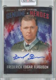 2018 Upper Deck Goodwin Champions  Frederick Edgar Ferguson Genuine Heroes Signatures