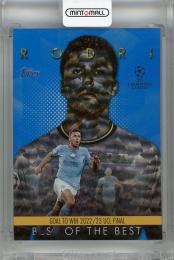2023-24 Topps UEFA Club Competitions Rodri Best of the Best – 2022-23 Moments Icy Blue Foilboard #BM-1【11/99】 Manchester City