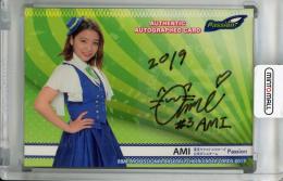 2019 BBM チアリーダー DANCING HEROINE -華- Passion AMI 直筆サインカード 27/60