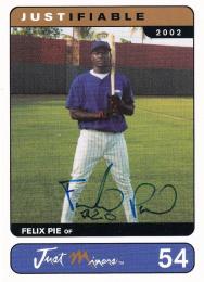 2002-03 Justifiable  Felix Pie Autographs(1stナンバー!) 001/500