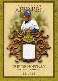 2007 Artifacts Antiquity Artifacts San Diego Padres Trevor Hoffman Memorabilia 099/199