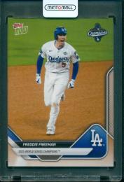 2025 TOPPS NOW 2025 World Series Champions - Los Angeles Dodgers  Freddie Freeman #WS-5SP