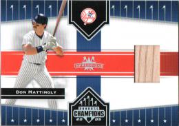 2005 DONRUSS Champions  Don Mattingly Game Used Item