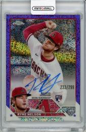 【表面微スレあり】2023 TOPPS Chrome Ryne Nelson Autograph (RC)【233/299】