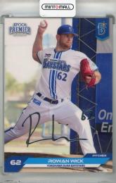 2024 EPOCH 横浜DeNAベイスターズ PREMIER EDITION ローワン・ウィック REGULAR FOIL SIGNATURE シルバー【05/99】