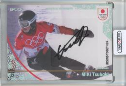 EPOCH 2026 TEAM JAPAN OFFICIAL TRADING CARDS TEAM JAPAN WINTER ATHLETES 三木つばき AUTHENTIC AUTOGRAPH(ホログラム版)【06/10】