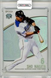 2019 EPOCH NPB 中田翔 GEM【15/18】 北海道日本ハムファイターズ