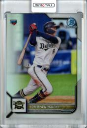 2022 Topps NPB  Bowman オリックス 野口智哉 Base, Chrome Refractor