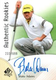 2014 UPPER DECK SP Authentic Golf  Blake Adams Autograph 233/699