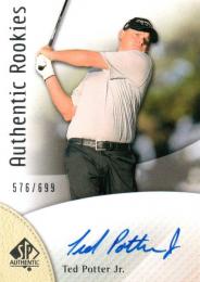 2014 UPPER DECK SP Authentic Golf  Ted Potter Jr. Autograph 576/699