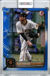 2022 Topps NPB  Bowman 巨人 花田侑樹 Base,Blue 196/199