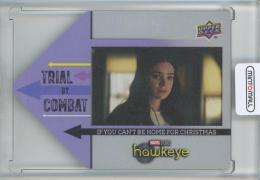 2023 Upper Deck Hawkeye  If You Can’t Be Home For Christmas Trial by Combat