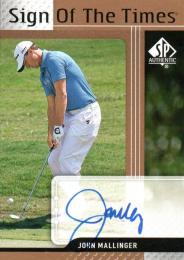 2012 UPPER DECK SP Authentic Golf  John Mallinger Autograph