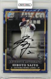 2025 EPOCH NPB LUXURY COLLECTION 齋藤 大翔 直筆サインカード【07/10】 埼玉西武ライオンズ