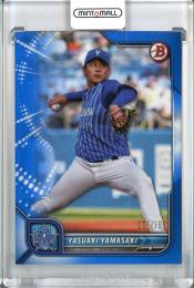 2022 Topps NPB  Bowman 横浜DeNA 山﨑康晃 Base,Blue 021/199