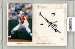 2025 BBM 35周年 週刊ベースボール 4000号記念 スペシャルカード 東尾 修 直筆サインカード【38/60】 西武ライオンズ