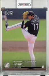 EPOCH エポックワン 2024 佐々木朗希 2年ぶりの東北マウンドで今季2勝目【274枚限定】 千葉ロッテマリーンズ