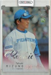 2022 BBM 1st Version 水野達稀 ルーキーパラレル銀紙 ホロ箔版【07/25】 北海道日本ハムファイターズ