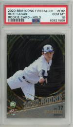 BBM ICONS 2020 FIREBALLER 佐々木朗希 2020 ROOKIE ホロ版【12/30】【PSA 10 GEM MT】 千葉ロッテマリーンズ