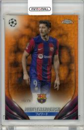 2023-24 Topps Chrome Japan UEFA Soccer  Robert Lewandowski  ORANGE CHROME VARIATION【14/25】 FC Balcelona