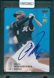 2025 BBM 1stバージョン 西川史礁 レギュラーカード ホロブルー箔サイン版【70/75】 千葉ロッテマリーンズ