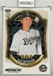 2026 BBM Rookie Edition 渡邉一生 ホロ版【065/100】 オリックス・バファローズ