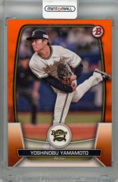 2023 Topps NPB Bowman 山本由伸 Orange【01/25 (1stナンバー)】 オリックス・バファローズ