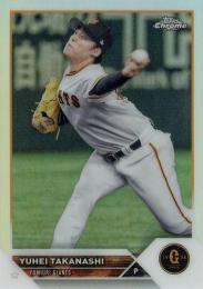 2023 TOPPS Chrome NPBプロ野球 #40 高梨雄平(巨人) リフラクターパラレル版 レギュラーカード