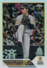 2023 TOPPS Chrome NPBプロ野球 #164 和田毅(ソフトバンク) リフラクターパラレル版 レギュラーカード