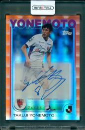 2025 TOPPS J.League Flagship 米本拓司 直筆サインカード【24/25】 京都サンガ F.C.