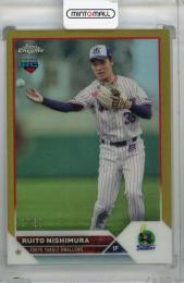 2023 Topps NPB Chrome 東京ヤクルトスワローズ 西村瑠伊斗 Base Gold Refractor(RC)(パラレル版) 37/50