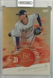 2025 BBM オリックス・バファローズ 山下舜平大 BE PASSIONATE 金紙版【131/200】 オリックス・バファローズ