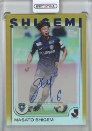2025 TOPPS J. LEAGUE PREMIUM 重見柾斗 Autograph Gold Foil #AMSI【03/50】 アビスパ福岡
