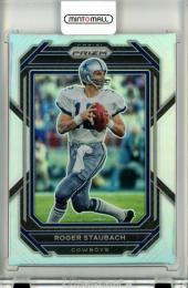 2022 Panini Prizm  Roger Staubach Base Silver Prizm