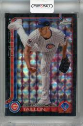 2025 Topps Chrome Jameson Taillon Black Geometric Refractor #33【04/10】 Chicago Cubs