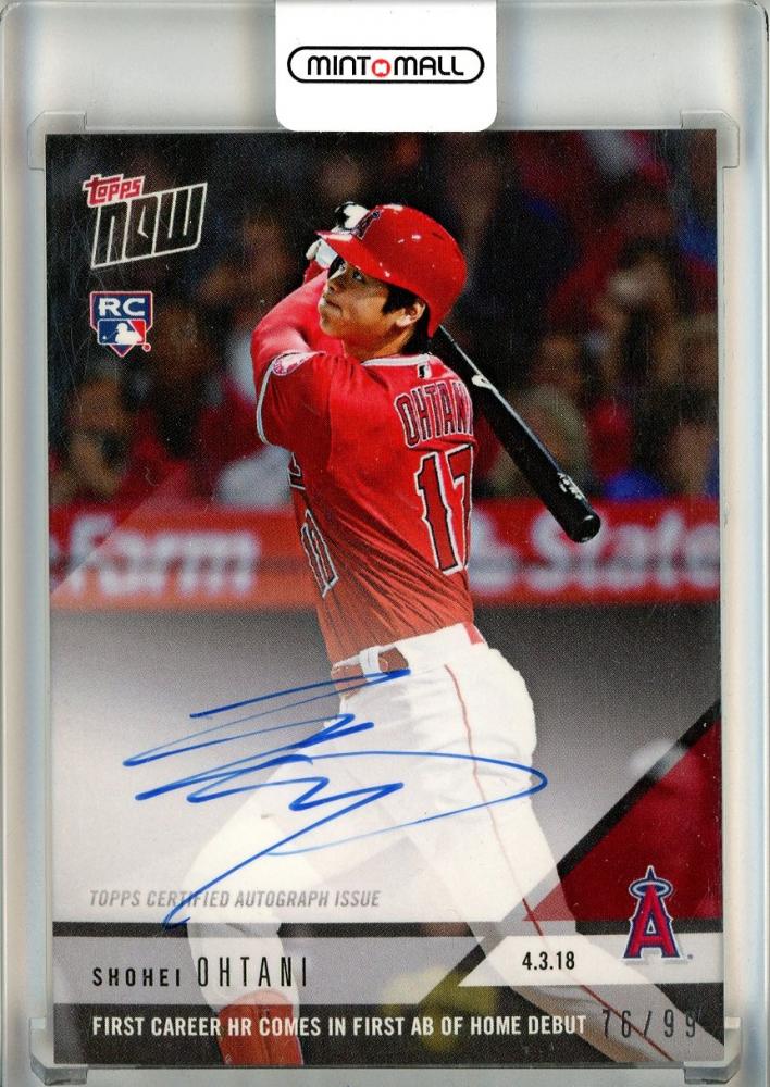 ミントモール / MINT 池袋店 / 2018 Topps Now Los Angeles Angels Shohei Ohtani  Autographs 76/99