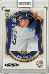 2026 BBM Rookie Edition 横田蒼和 ホロ箔サイン版【15/50】 埼玉西武ライオンズ