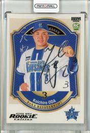 2026 BBM Rookie Edition 小田康一郎 銀箔サイン版【009/200】 横浜DeNAベイスターズ