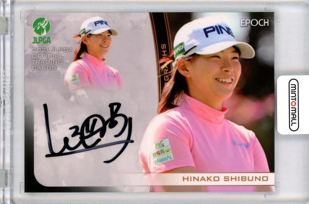 ミントモール / MINT 福岡店 / EP2021 JLPGA 日本女子プロゴルフ 渋野日向子 [裏面小スレ有]直筆サインカード 81/90