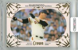 2025 BBM CROWN 張本勲 #01 レギュラーカード 金箔版【106/120】 巨人