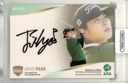 2023 EPOCH JLPGA ROOKIES&WINNERS パク・ジヘ #AG-53 直筆サインカード 通常版【128/137】