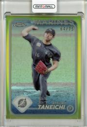 2025 Topps NPB Chrome 種市篤暉 Yellow Refractor #21 ※反り有【64/75】 千葉ロッテマリーンズ